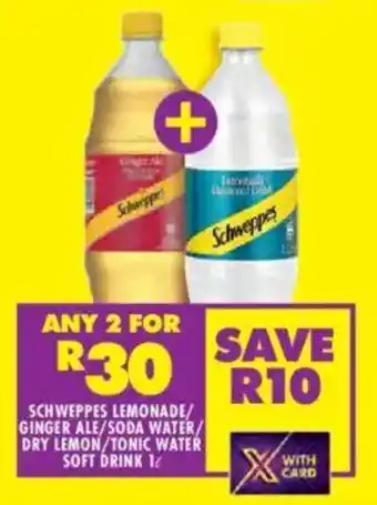 Shoprite Schweppes lemonade/ ginger ale/soda water/ dry lemon/ tonic water soft drink offer