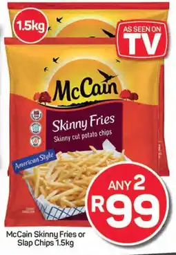 Pick n Pay Hypermarket McCain Skinny Fries or Slap Chips offer