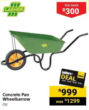 Builders Warehouse LASHER Concrete Pan Wheelbarrow offer