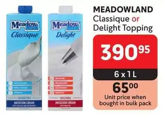 Makro MEADOWLAND Classique or Delight Topping offer