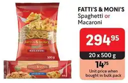 Makro FATTI'S & MONI'S Spaghetti or Macaroni offer