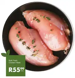 Save Bulk Fresh Chicken Fillets offer