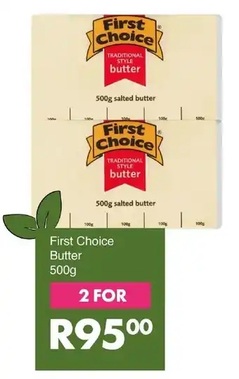 Save First Choice Butter offer