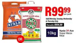 Take 'n Pay Nyala OR Ace Super Maize Meal offer