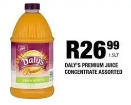 Take 'n Pay Daly's premium juice concentrate assorted offer