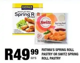 Take 'n Pay Fatima's spring roll pastry or switz spring roll pastry offer