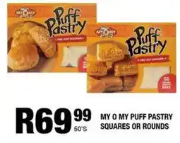 Take 'n Pay My o my puff pastry squares or rounds offer