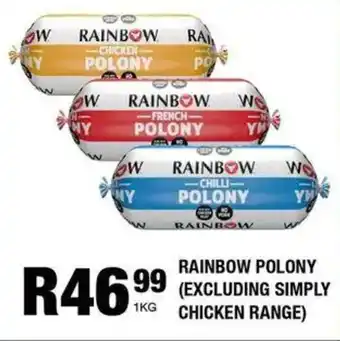 Take 'n Pay Rainbow polony (excluding simply chicken range) offer