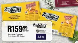 Take 'n Pay Supreme Chicken Schnitzels OR Strips offer