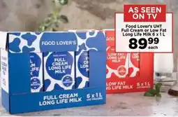 Food Lover's Market Food Lover's UHT Full Cream or Low Fat Long Life Milk offer