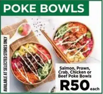 Food Lover's Market Salmon, Prawn, Crab, Chicken or Beef Poke Bowls offer