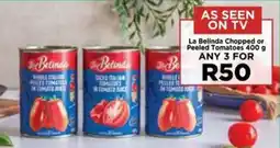 Food Lover's Market La Belinda Chopped or Peeled Tomatoes offer