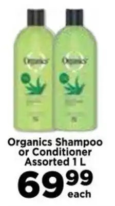 Food Lover's Market Organics Shampoo or Conditioner Assorted offer