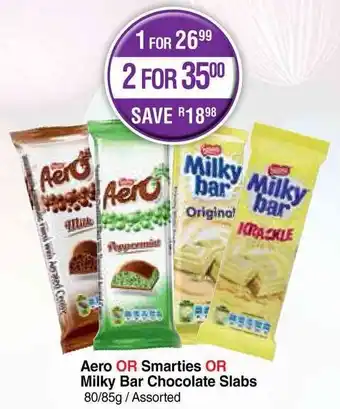 Dis-Chem Aero OR Smarties OR Milky Bar Chocolate Slabs Assorted offer