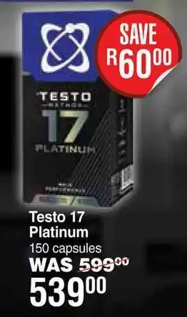 Dis-Chem Testo 17 Platinum offer