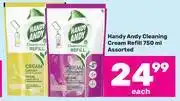 Game Handy Andy Cleaning Cream Refill Assorted-750ml Each offer