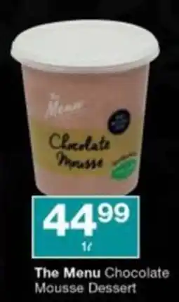 Checkers The Menu Chocolate Mousse Dessert offer