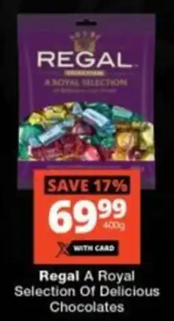 Checkers Regal A Royal Selection of Delicious Chocolates offer