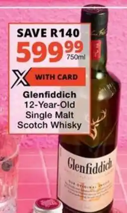 Checkers Liquor Shop Glenfiddich 12-Year-Old Single Malt Scotch Whisky offer