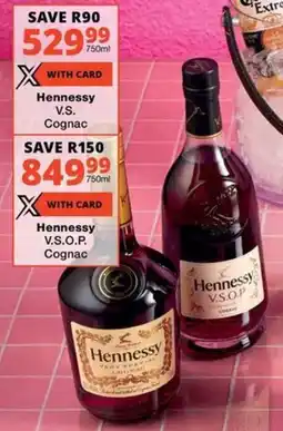 Checkers Liquor Shop Hennessy V.S. Cognac offer