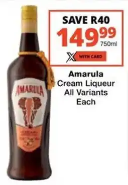 Checkers Liquor Shop Amarula Cream Liqueur All Variants offer