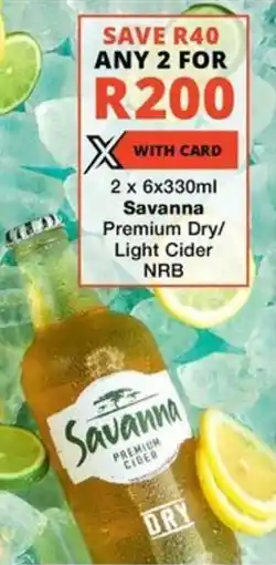 Checkers Liquor Shop Savanna Premium Dry/ Light Cider NRB offer