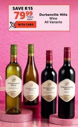 Checkers Liquor Shop Durbanville Hills Wine All Variants offer