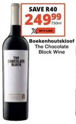 Checkers Liquor Shop Boekenhoutskloof The Chocolate Block Wine offer