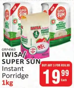 KitKat Cash and Carry IWISA/ SUPER SUN Instant Porridge offer