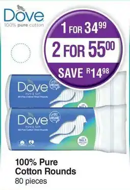 Dis-Chem Dove 100% Pure Cotton Rounds offer