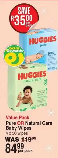 Dis-Chem HUGGIES Pure OR Natural Care Baby Wipes offer