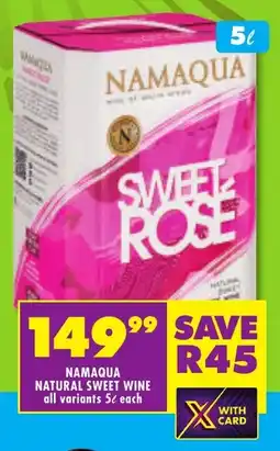 Shoprite Liquor Namaqua natural sweet wine all variants offer