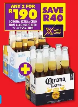 Shoprite Liquor Corona extra/cero non-alcoholic beer nrb offer