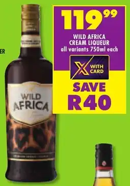 Shoprite Liquor Wild africa cream liqueur all variants offer