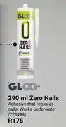 Builders Warehouse Gloo It Zero Nails-290ml offer