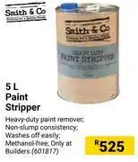 Builders Warehouse Smith & Co Paint Stripper-5ltr offer