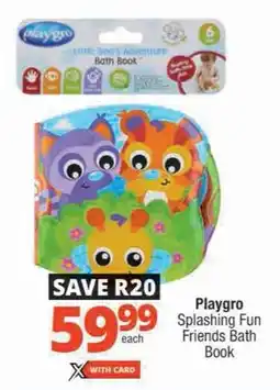 Checkers Playgro Splashing Fun Friends Bath Book offer