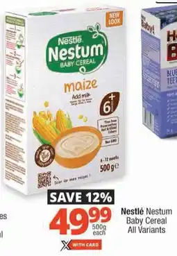 Checkers Nestlé Nestum Baby Cereal All Variants offer