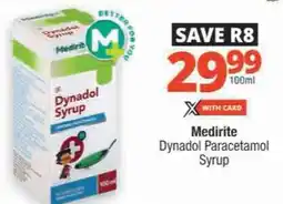 Checkers Medirite Dynadol Paracetamol Syrup offer