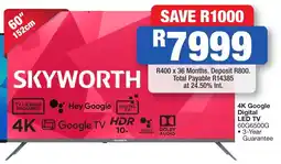 OK Furniture SKYWORTH 4K Google Digital LED TV offer