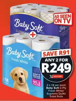 Checkers Baby Soft 2-Ply Fresh White/ Supreme Quilts Toilet Rolls offer