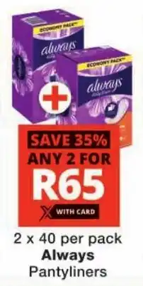 Checkers Always Pantyliners offer