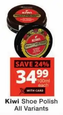 Checkers Kiwi Shoe Polish All Variants offer