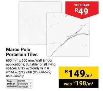 Builders Warehouse Marco Polo Porcelain Tiles offer