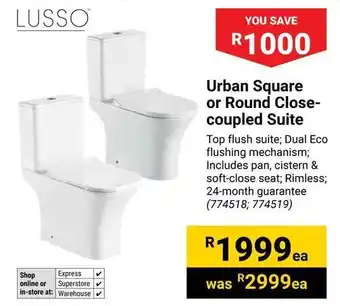 Builders Warehouse LUSSO Urban Square or Round Close- coupled Suite offer