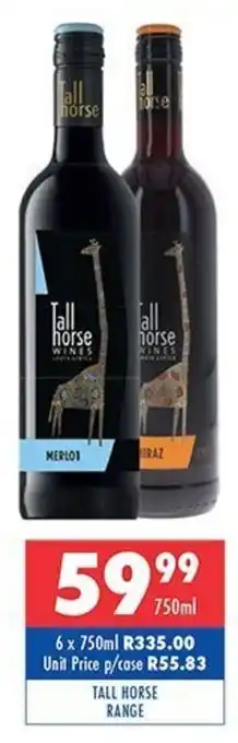 Ultra Liquors Tall horse range offer