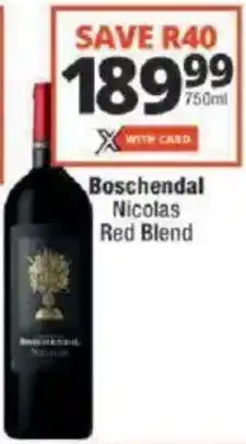 Checkers Boschendal Nicolas Red Blend offer