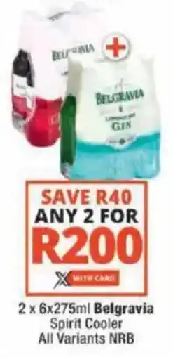 Checkers Belgravia Spirit Cooler All Variants NRB offer