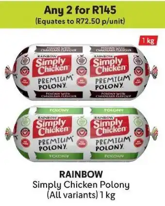 Makro RAINBOW Simply Chicken Polony offer