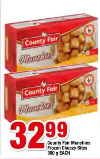 OK Foods Country Fair Munchies Frozen Cheezy Bites 300g each offer